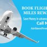 FLIGHTS TICKET BOOKING WITH AIR MILES REWARD POINTS